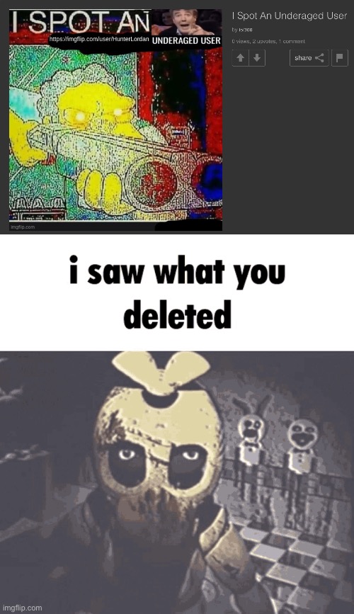 image tagged in i saw what you deleted | made w/ Imgflip meme maker