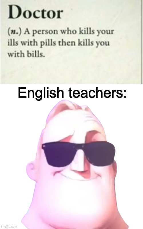 English teachers: | image tagged in trasparent mr incredible canny,lol,memes,funny | made w/ Imgflip meme maker