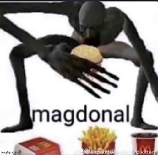 magdonal | image tagged in magdonal | made w/ Imgflip meme maker