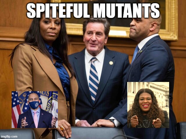 SPITEFUL MUTANTS | image tagged in memes | made w/ Imgflip meme maker