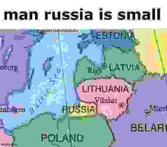 Russia is small | image tagged in russia | made w/ Imgflip meme maker
