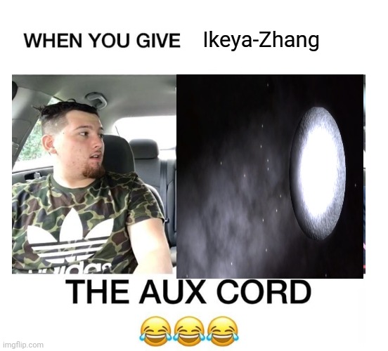 "How Deep Is The Ocean" starts playing | Ikeya-Zhang | made w/ Imgflip meme maker