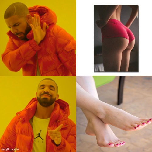 I have a foot fetish and I'm proud | image tagged in memes,drake hotline bling,foot fetish | made w/ Imgflip meme maker