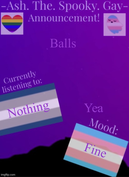 Balls | Balls; Yea; Nothing; Fine | image tagged in myspookytemp | made w/ Imgflip meme maker