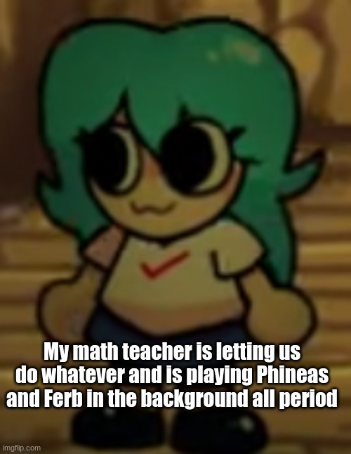 Ski | My math teacher is letting us do whatever and is playing Phineas and Ferb in the background all period | image tagged in ski | made w/ Imgflip meme maker