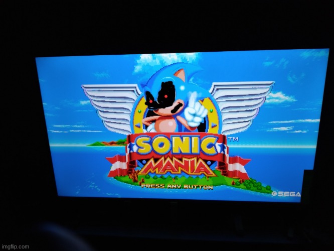 *evil laughter* Is that all you got? *gets stabbed* OW! Dude, what the f- *dies* | image tagged in sonic mania title screen | made w/ Imgflip meme maker
