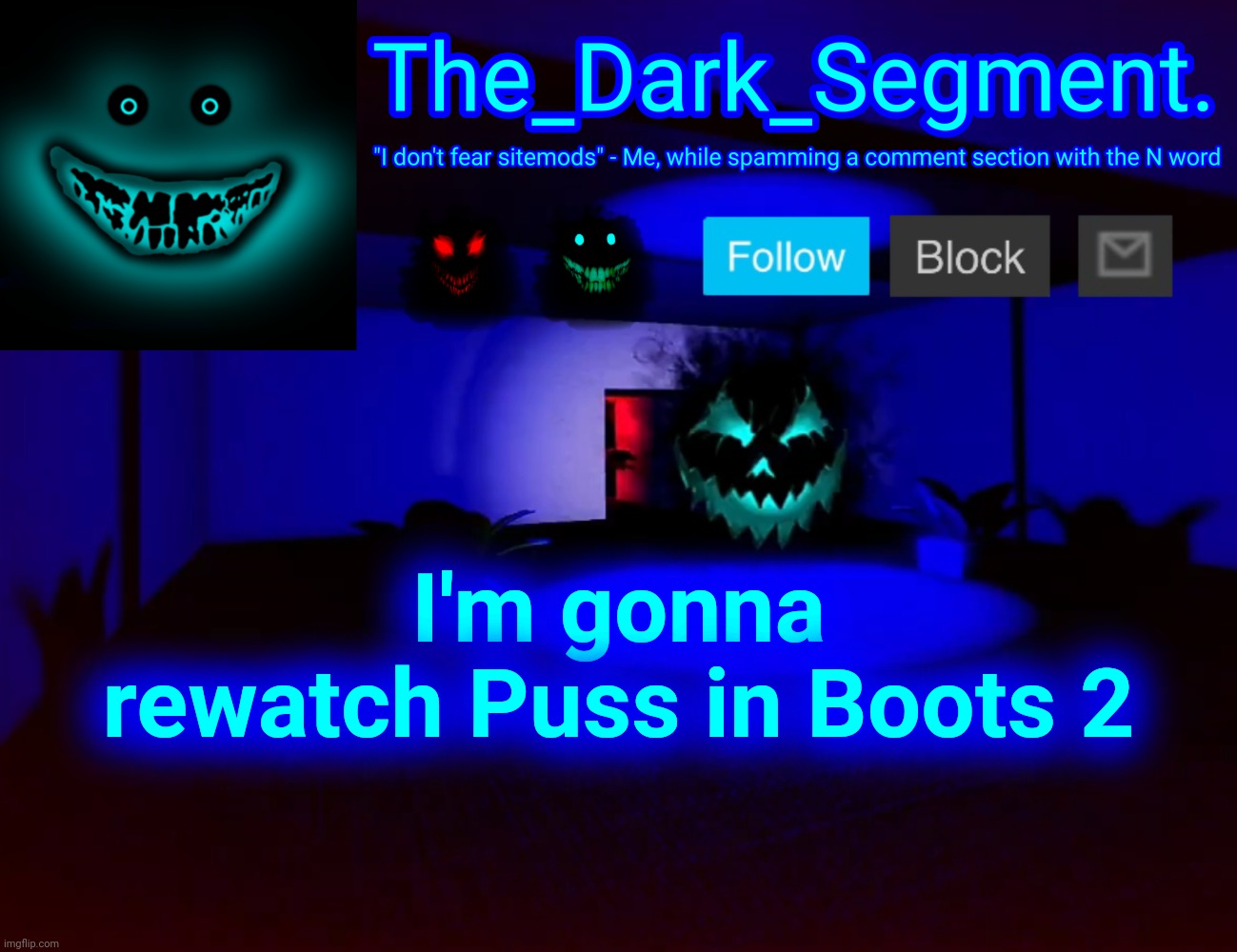 Tschüss | I'm gonna rewatch Puss in Boots 2 | made w/ Imgflip meme maker