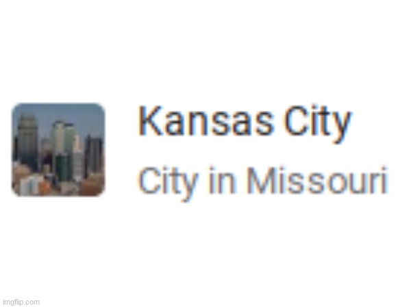 "kansas city" | image tagged in memes | made w/ Imgflip meme maker