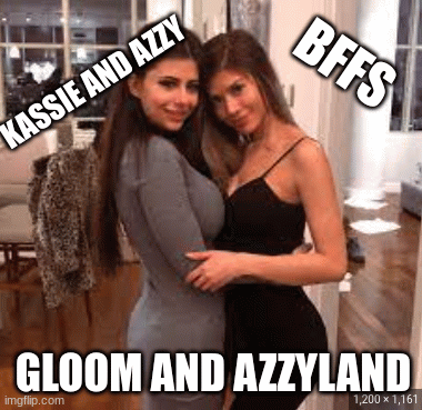 random gif | BFFS; KASSIE AND AZZY; GLOOM AND AZZYLAND | image tagged in gifs,youtubers,memes | made w/ Imgflip images-to-gif maker