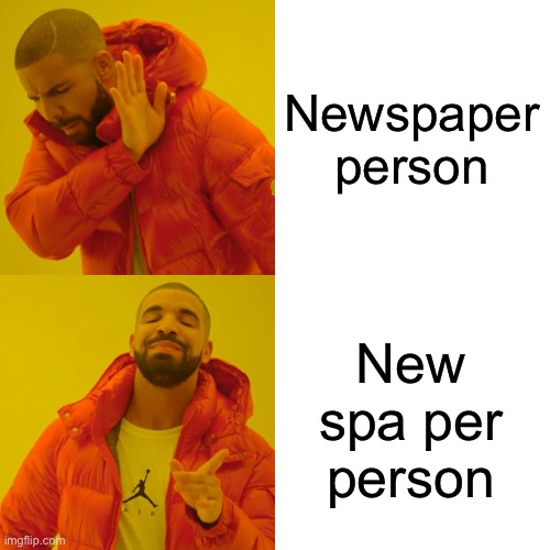New spa per | Newspaper person; New spa per person | image tagged in memes,drake hotline bling | made w/ Imgflip meme maker