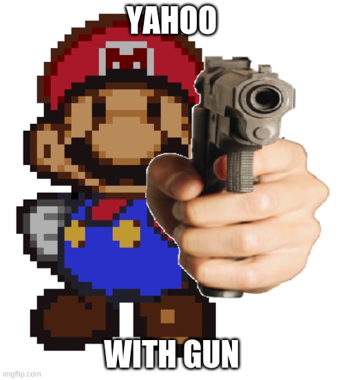 YAHOO WITH GUN | made w/ Imgflip meme maker