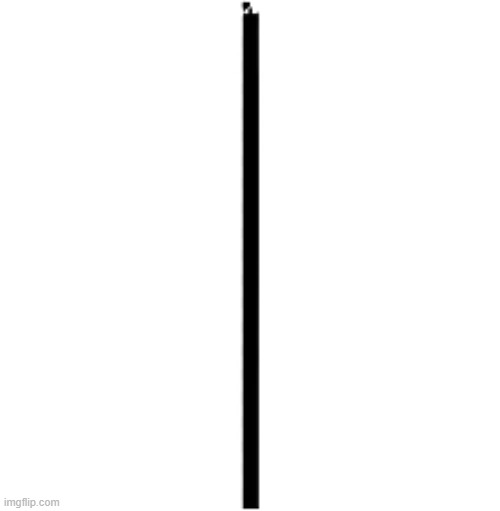 Vertical Line | image tagged in vertical line | made w/ Imgflip meme maker