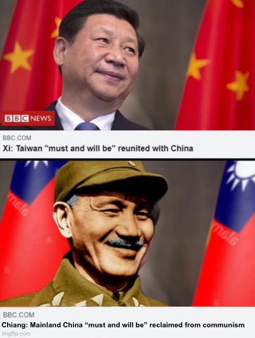 KMT memes | Chiang: Mainland China “must and will be” reclaimed from communism | made w/ Imgflip meme maker
