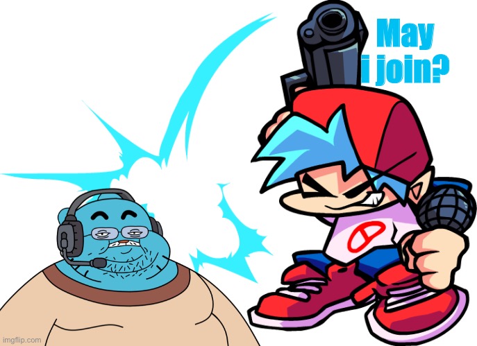 Boyfriend shoots | May i join? | image tagged in boyfriend shoots | made w/ Imgflip meme maker