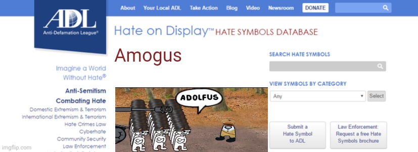 Let's make amogus the next hate symbol guys | Amogus | image tagged in amogus,adolfus,hate symbol | made w/ Imgflip meme maker