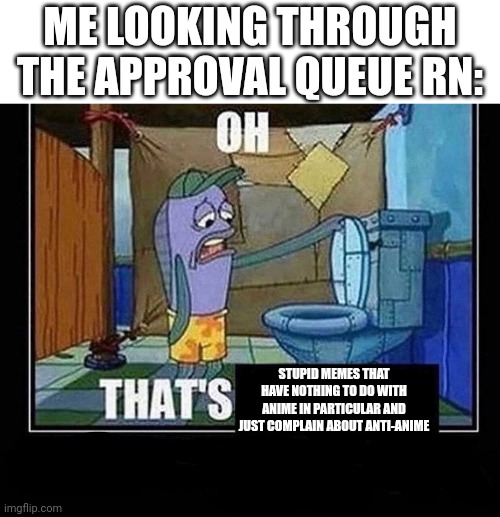 Oh That's Real Nice SpongeBob Toilet Meme