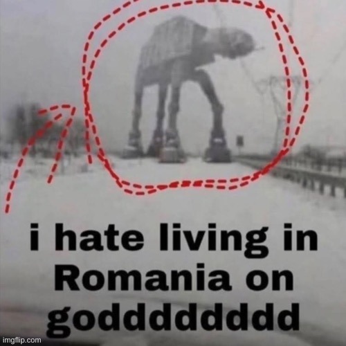 I HATE LIVING IN ROMMANIA | made w/ Imgflip meme maker