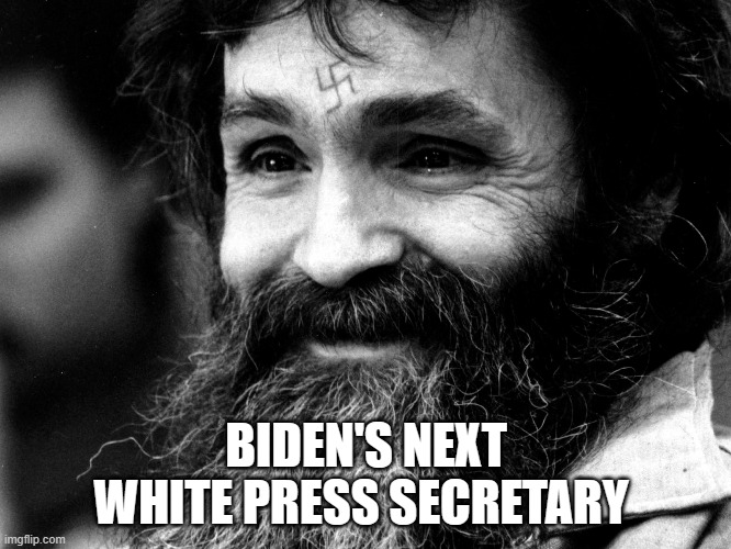 Biden | BIDEN'S NEXT WHITE PRESS SECRETARY | image tagged in biden | made w/ Imgflip meme maker