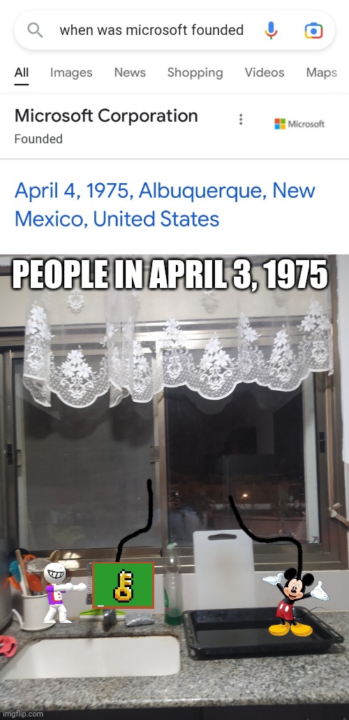 Yeah... | PEOPLE IN APRIL 3, 1975 | image tagged in microsoft,windows | made w/ Imgflip meme maker