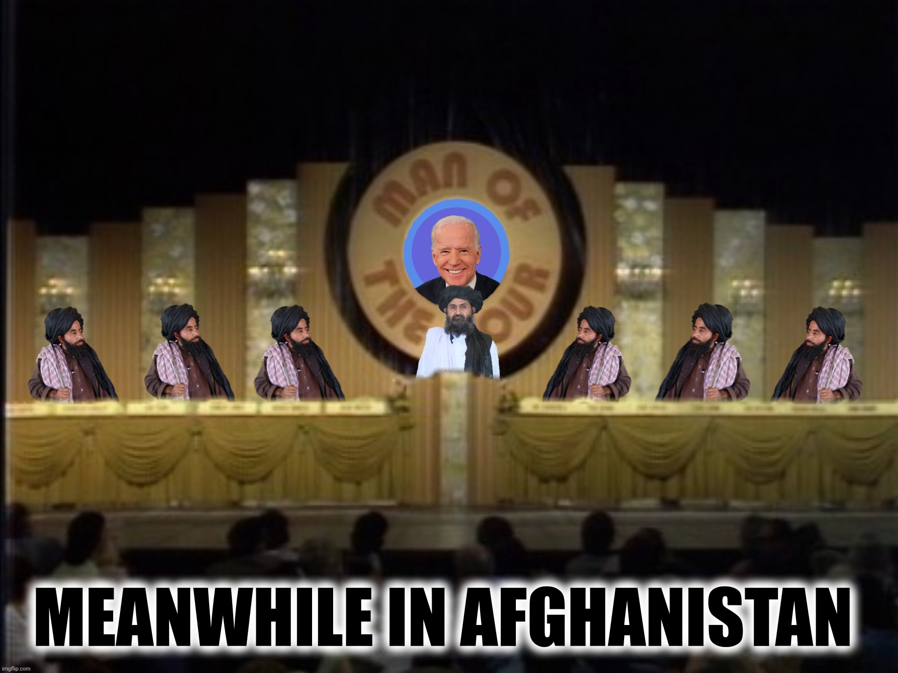 MEANWHILE IN AFGHANISTAN | made w/ Imgflip meme maker