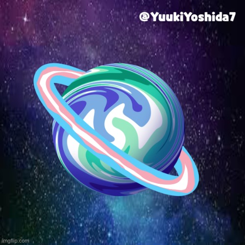 My planet :] | image tagged in planet,lgbtq | made w/ Imgflip meme maker