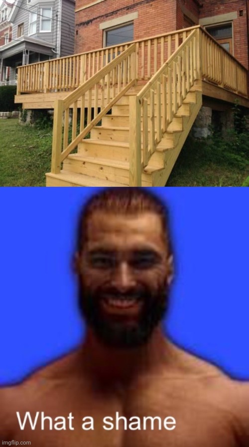 The enclosed porch | image tagged in what a shame gigachad,porch,you had one job,house,memes,stairs | made w/ Imgflip meme maker