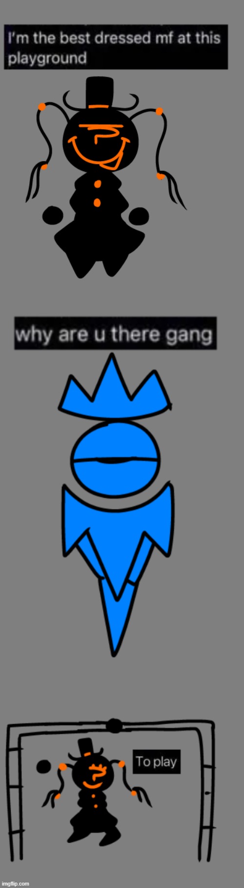 made w/ Imgflip meme maker