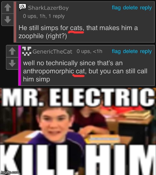 image tagged in mr electric kill him | made w/ Imgflip meme maker