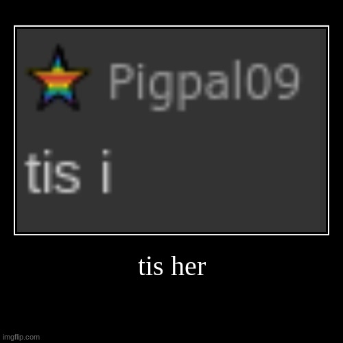 made w/ Imgflip demotivational maker