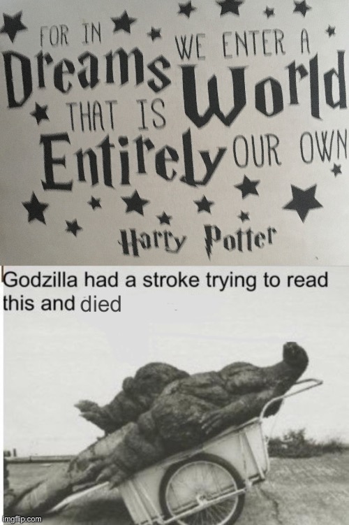 What is it supposed to say | image tagged in godzilla had a stroke trying to read this and fricking died,you had one job,funny | made w/ Imgflip meme maker