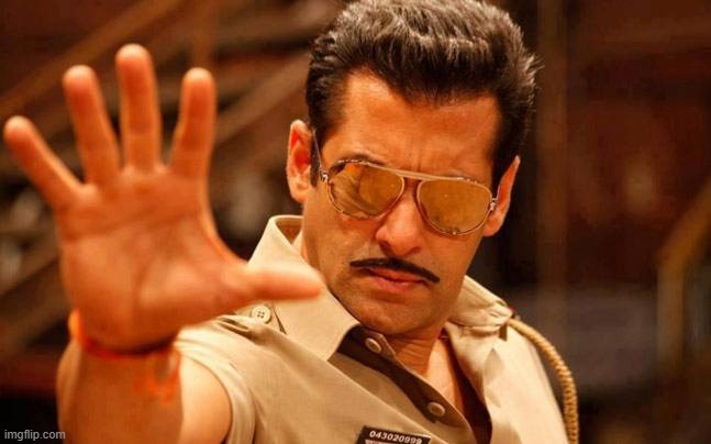 Salman khan dabangg | image tagged in salman khan dabangg | made w/ Imgflip meme maker
