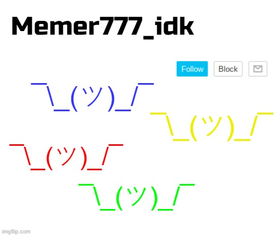 High Quality Memer777_idk announcement Blank Meme Template