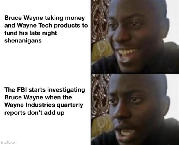 His rule is “don’t kill” but it should’ve been “don’t embezzle” | image tagged in memes,funny,repost | made w/ Imgflip meme maker
