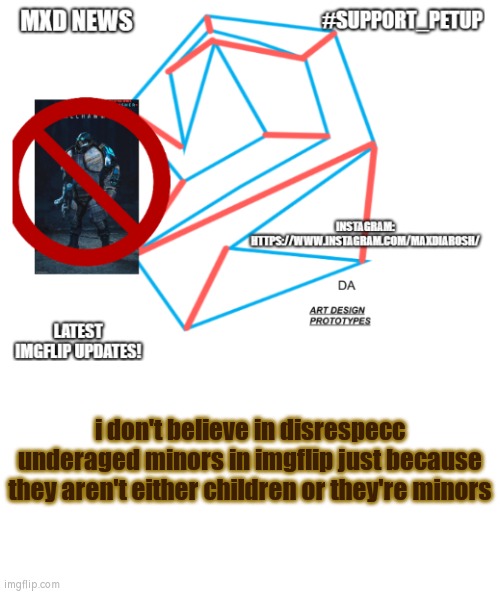 i mean, they're just children tryna be funny | i don't believe in disrespecc underaged minors in imgflip just because they aren't either children or they're minors | image tagged in mxd news temp remastered | made w/ Imgflip meme maker