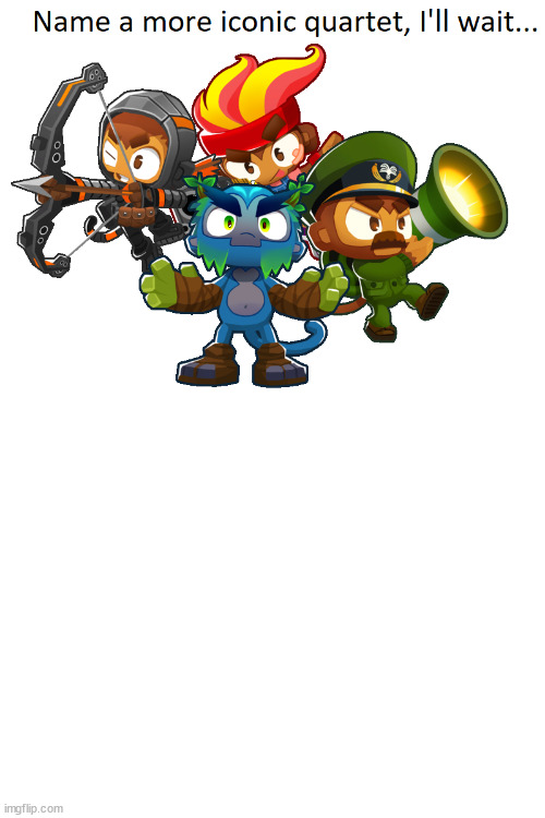 name a more iconic quartet | image tagged in name a more iconic quartet | made w/ Imgflip meme maker