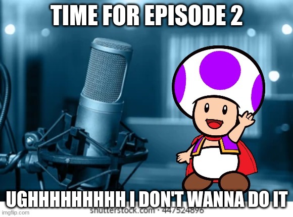 The afternoon show with Hecate. Today's topic: I dunno! | TIME FOR EPISODE 2; UGHHHHHHHHH I DON'T WANNA DO IT | image tagged in the afternoon show with hecate | made w/ Imgflip meme maker