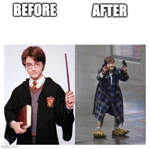 Harry vs HARRY | BEFORE AFTER | image tagged in harry vs harry | made w/ Imgflip meme maker