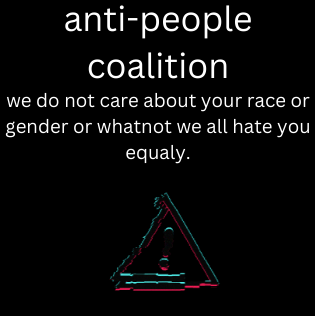 anti people coalition Blank Meme Template