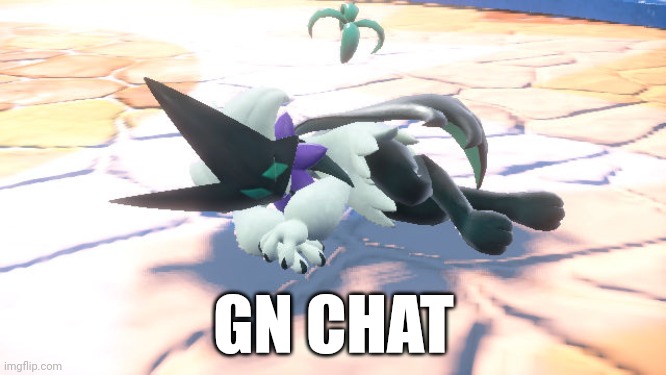 GN CHAT | made w/ Imgflip meme maker