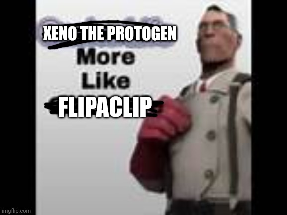 Xeno did not know about Warriors | XENO THE PROTOGEN; FLIPACLIP | image tagged in gacha life more like get a life | made w/ Imgflip meme maker