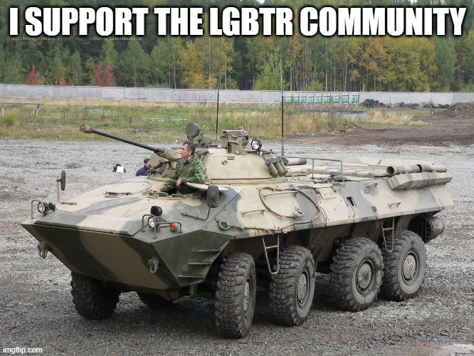 I SUPPORT THE LGBTR COMMUNITY | made w/ Imgflip meme maker