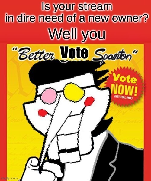 /j. My vote for owner is Asriel. | made w/ Imgflip meme maker
