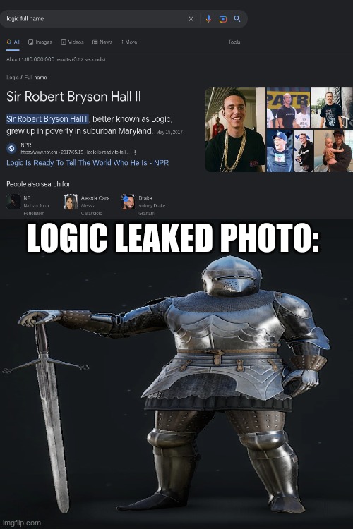 LOGIC LEAKED PHOTO: | made w/ Imgflip meme maker