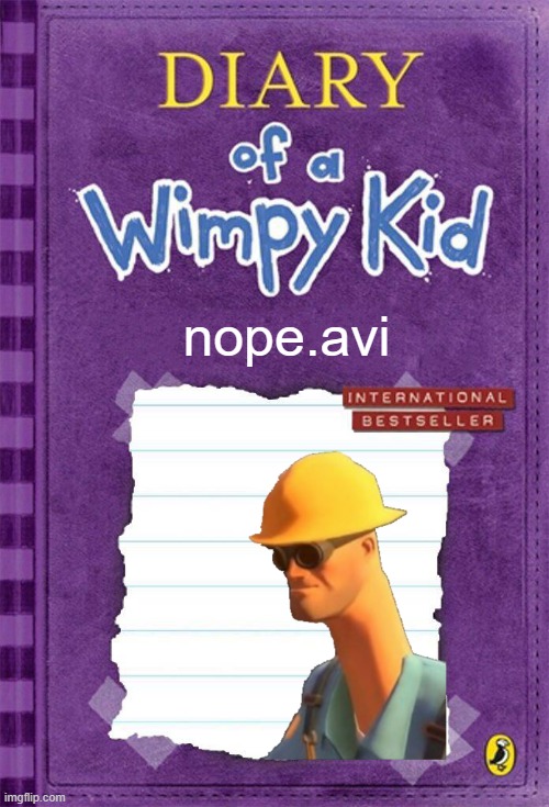 nope | nope.avi | image tagged in diary of a wimpy kid cover template | made w/ Imgflip meme maker