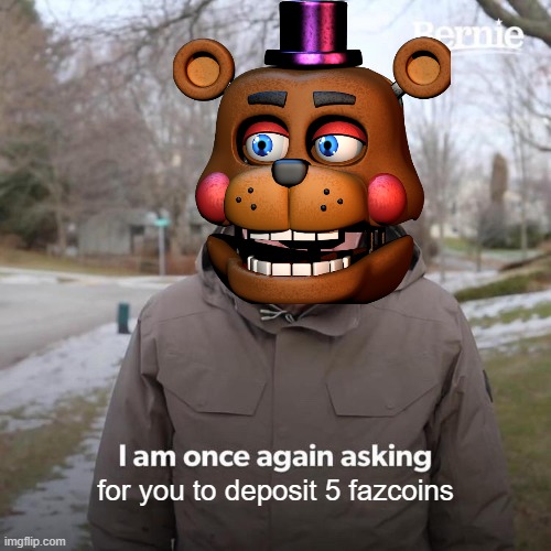 Laeioul | for you to deposit 5 fazcoins | made w/ Imgflip meme maker