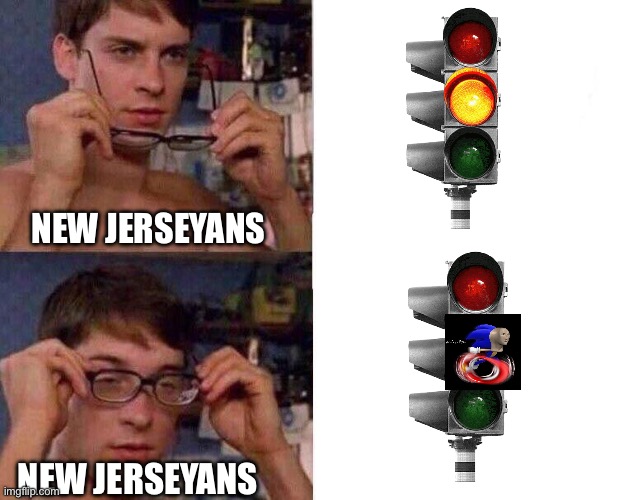 They last so long! | NEW JERSEYANS; NEW JERSEYANS | image tagged in spiderman glasses | made w/ Imgflip meme maker