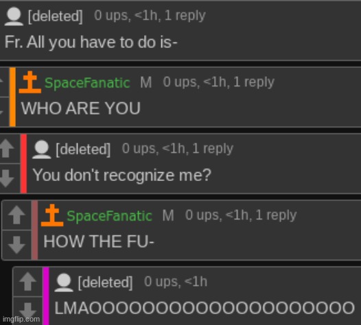 HE'S DELETED 3 TIMES LMAOOOO | made w/ Imgflip meme maker