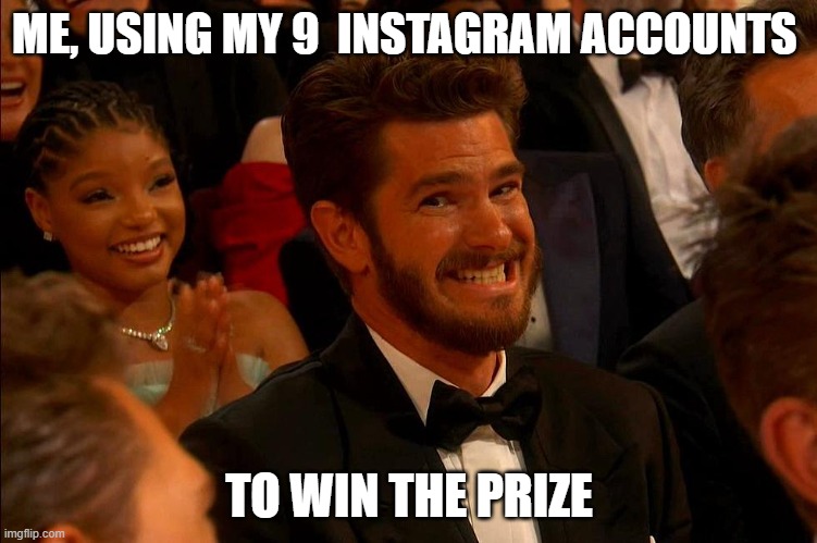 bookstore | ME, USING MY 9  INSTAGRAM ACCOUNTS; TO WIN THE PRIZE | image tagged in oscars | made w/ Imgflip meme maker