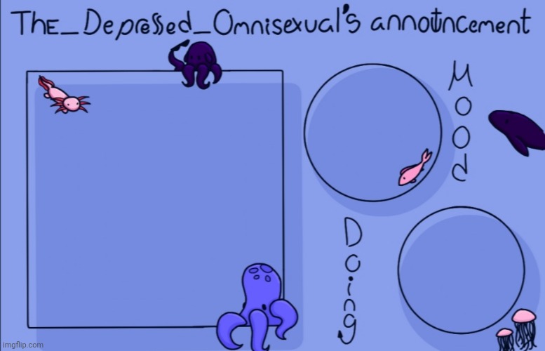 High Quality The_Depressed_Omnisexual’s Announcement Template Blank Meme Template