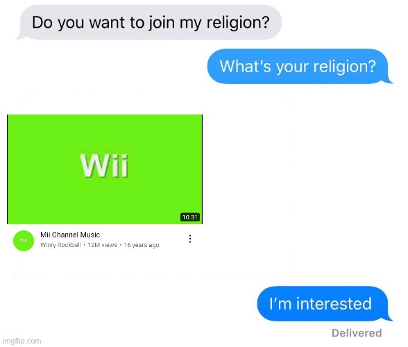 whats your religion | image tagged in whats your religion,memes,wii,mii,music | made w/ Imgflip meme maker